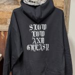 Slow Low And Greasy Hoodie